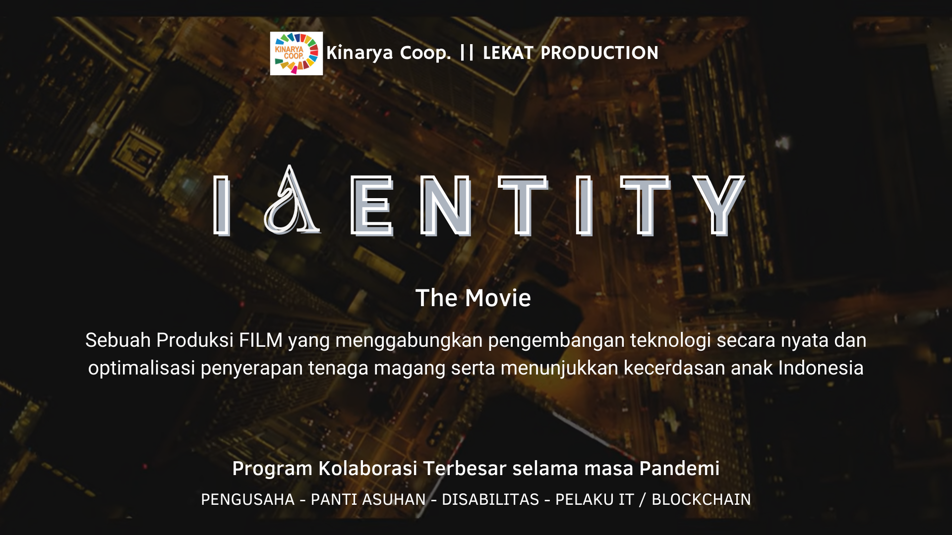 Film IDENTITY (IT) - JATENG - UMUM